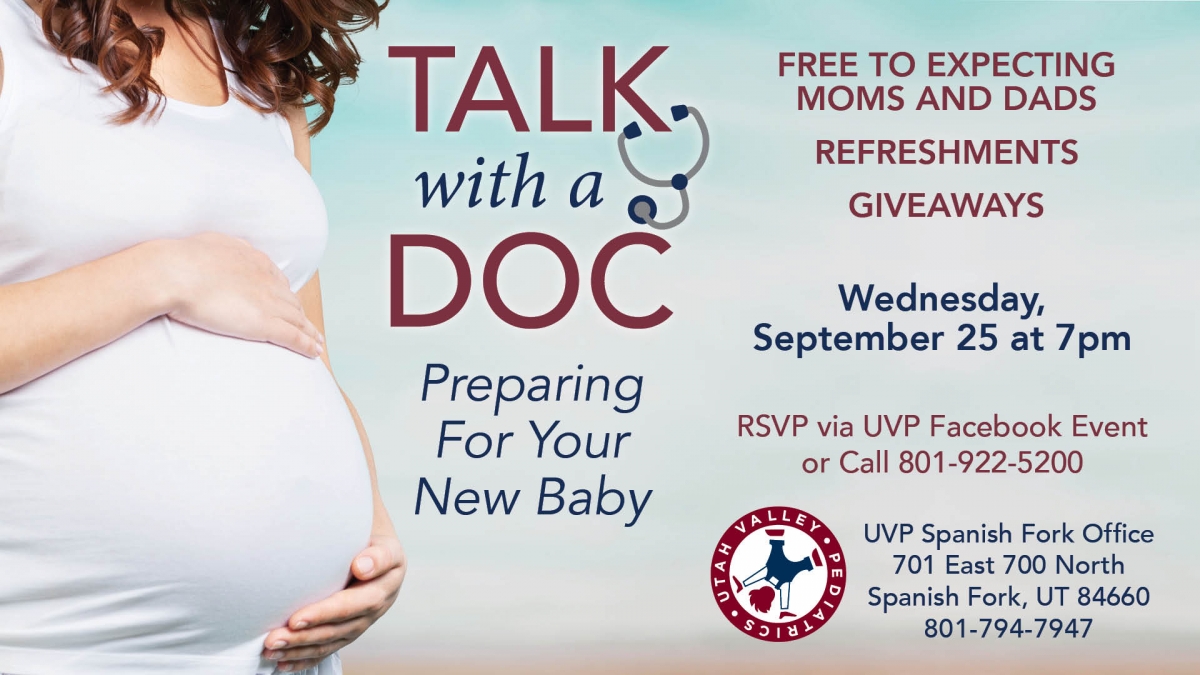 Talk With a Doc: Preparing for Your New Baby | Utah Valley Pediatrics